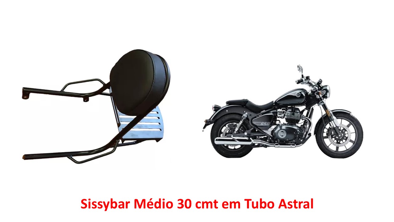 Sissybar Médio 30 cmt Super Meteor 650 Astral